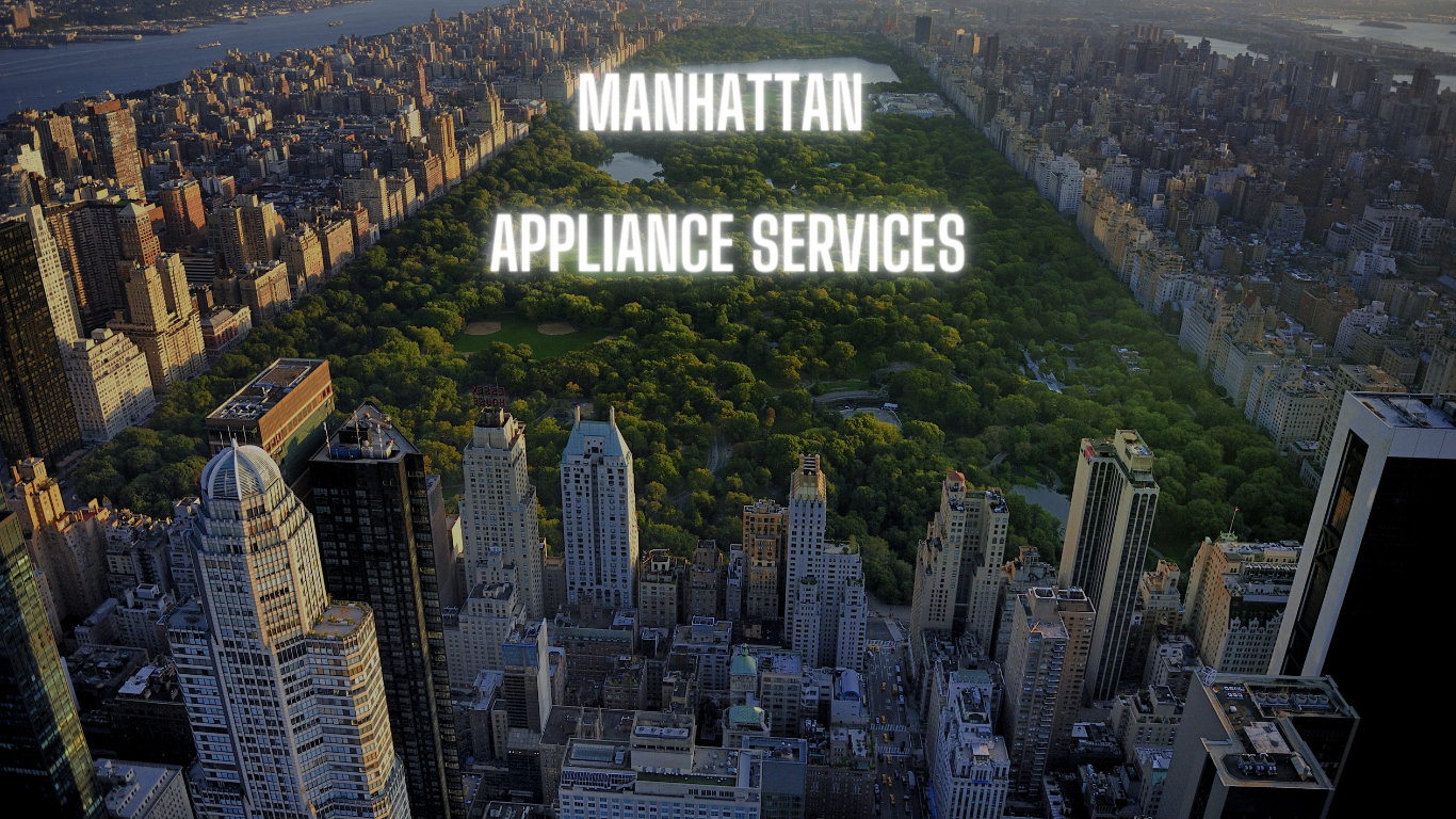 manhattan appliance repair services