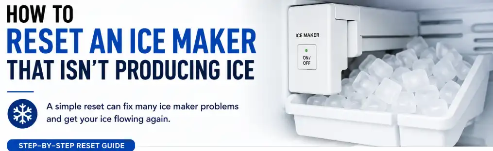 Reset the Ice Maker